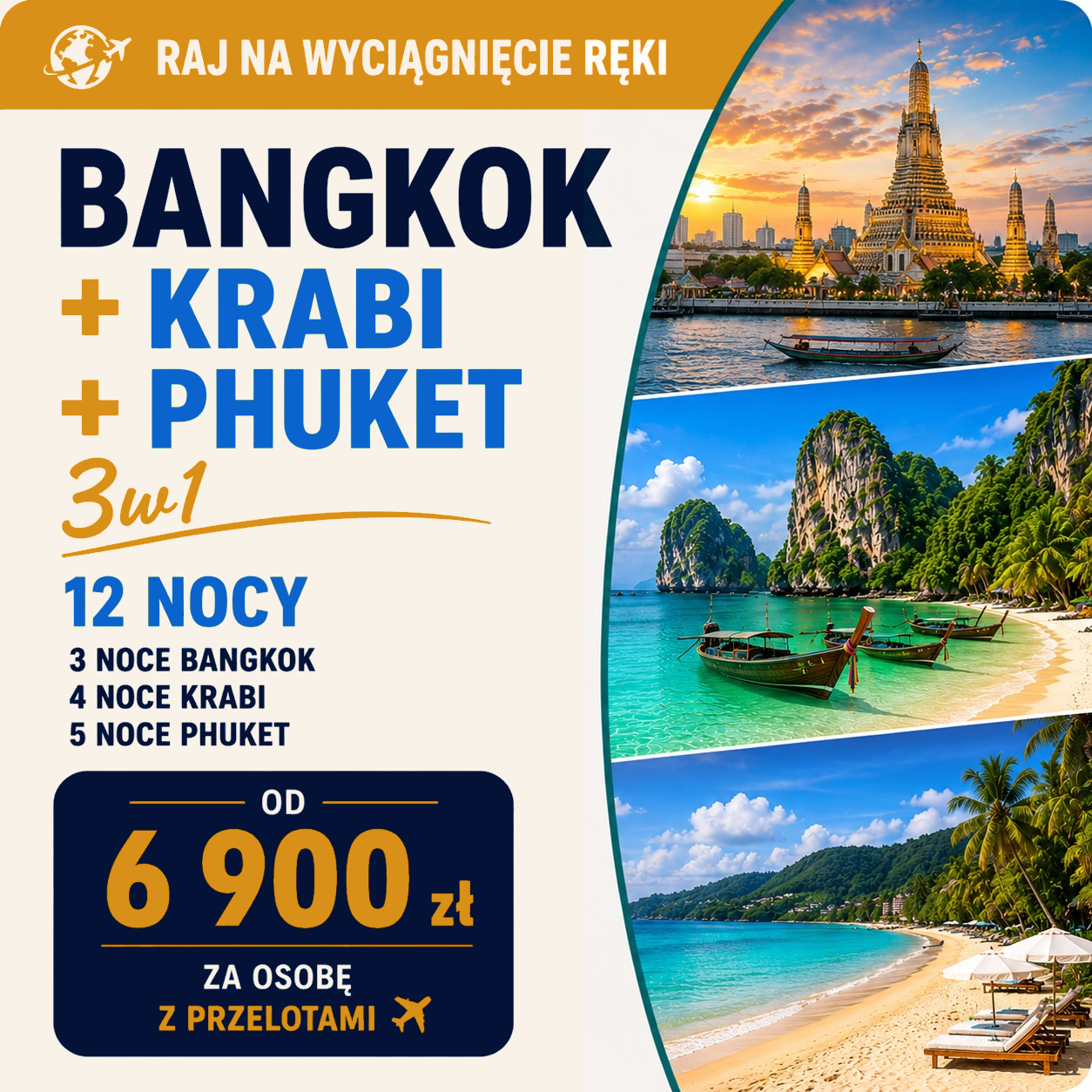 Grafika oferty Bangkok + Krabi + Phuket, 12 nocy, od 6900 zł za osobę z przelotami